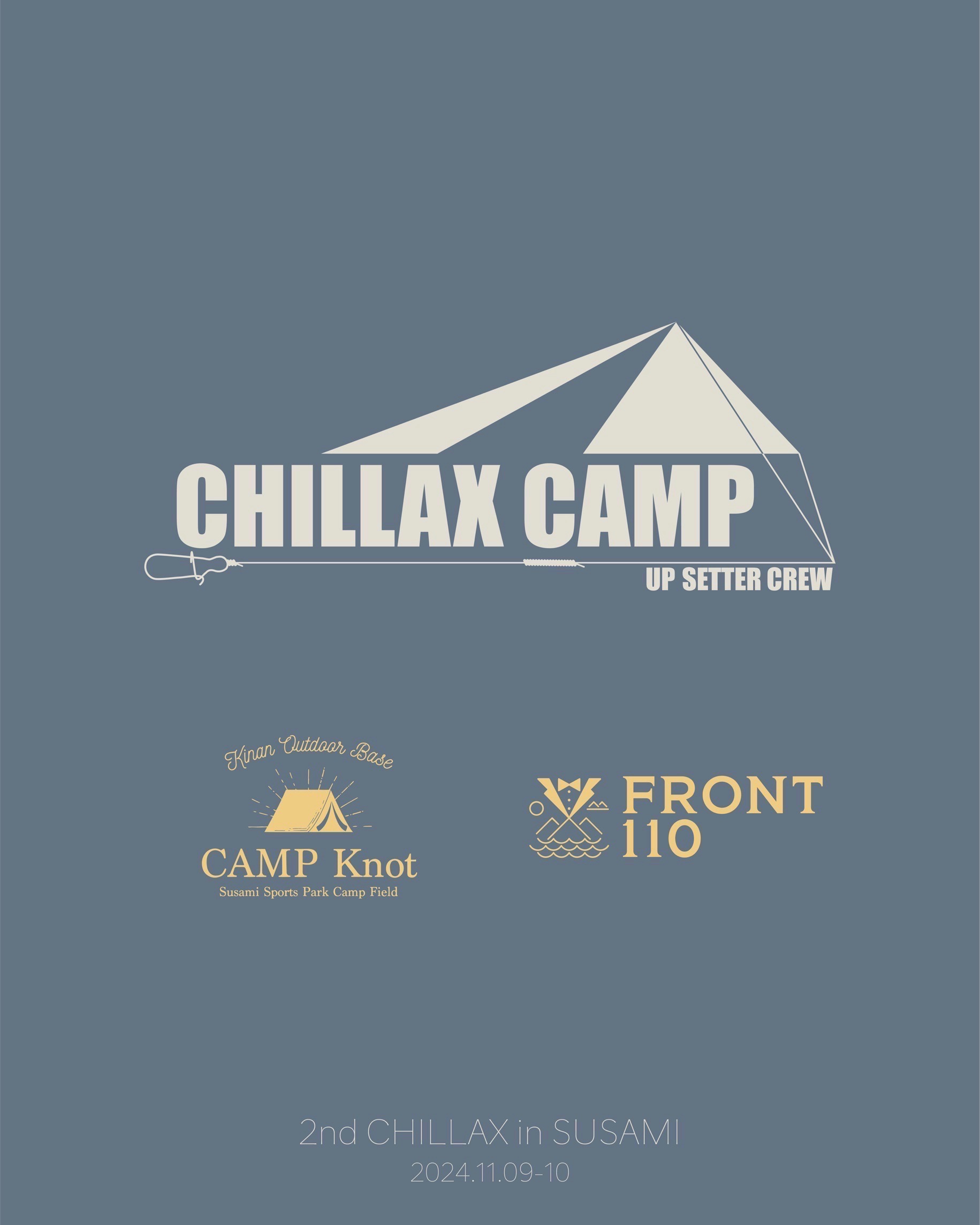 【EVENT】”CHILLAX CAMP 2nd”出店